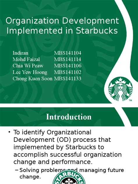 Organization Development Implemented In Starbucks Starbucks