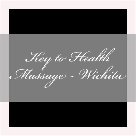 Key To Health Massage Wichita Wichita Ks Nextdoor