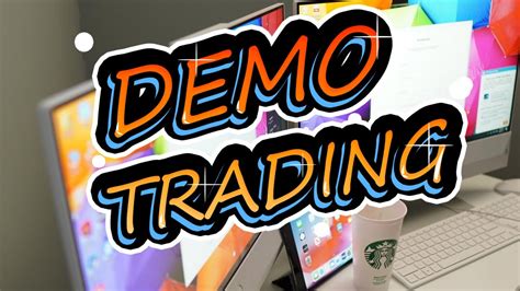 Demo Trading (The importance of continuing to use a Demo Account) - YouTube