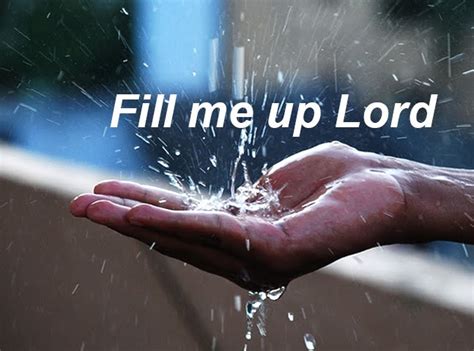 Fill Me Up Lord — Serian Man