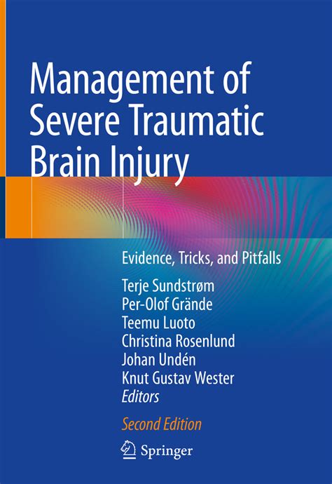 Management Of Severe Traumatic Brain Injury E Book