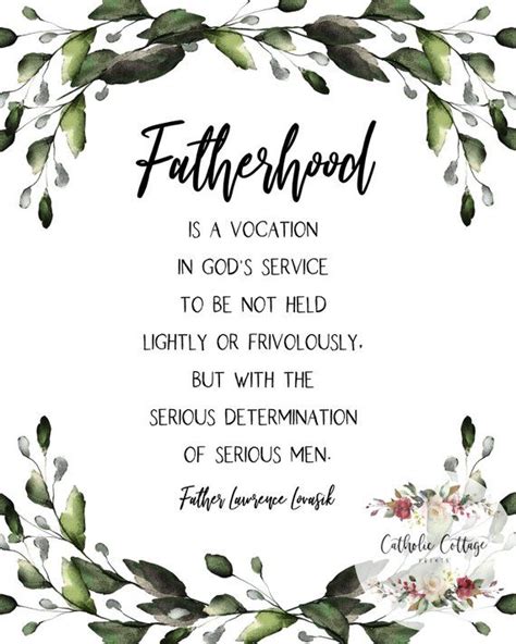 Catholic Fatherhood Quote By Father Lawrence Lovasik Fathers Day