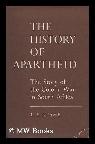 The History Of Apartheid The Story Of The Colour War In South Africa