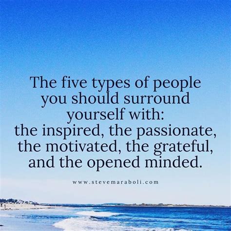 Surround Yourself With Good People Quotes Quotes About