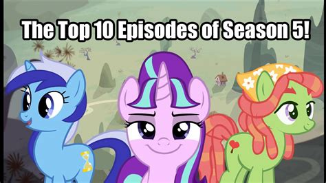 Xaldin Top 10 Mlpfim Season 5 Episodes Youtube