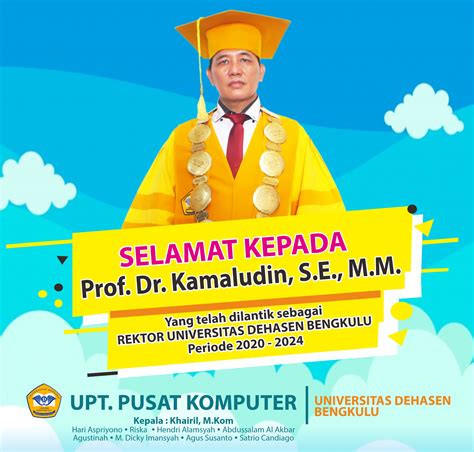 Ucapan Selamat Atas Dilantiknya Prof. Dr. Kamaludin, S.E., M.M Sebagai Rektor UNIVED Bengkulu