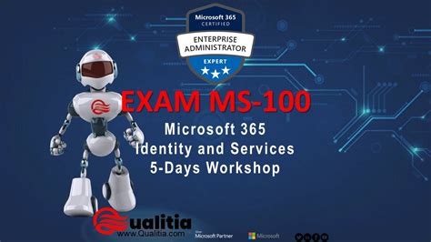 Exam Ms 100 Microsoft 365 Identity And Services 5 Days Workshop