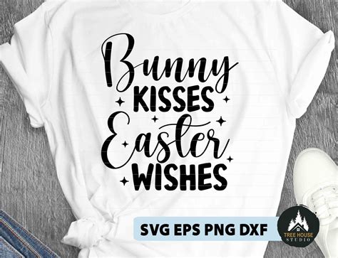 Bunny Kisses Easter Wishes Svg Bunny Kisses Svg Easter Bunny Etsy