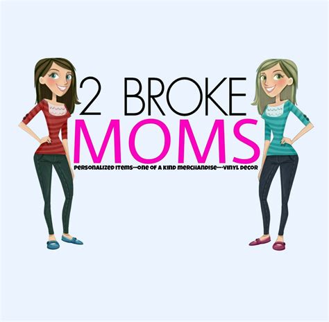 2 Broke Moms