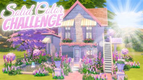 Solid Color Build Challenge The Sims 4 Pink House Youtube