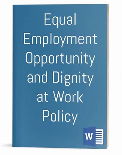 Dignity Policy Employment Opportunity Template Procedure Equal