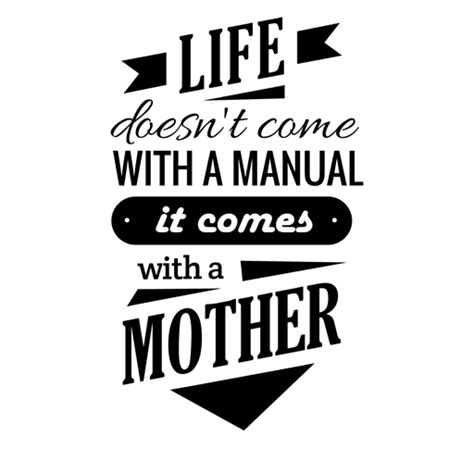 Mothers Day Quote Transparent Png And Svg Vector File