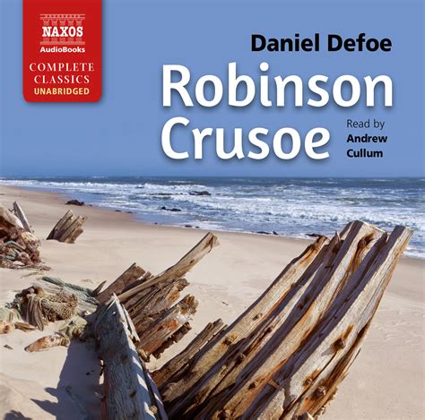 Robinson Crusoe Unabridged Spoken Word Classic Fiction Naxos Audio Books