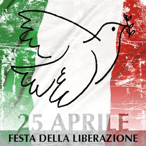Buon 25 Aprile Festa Della Liberazione Ditalia Top10immaginiit