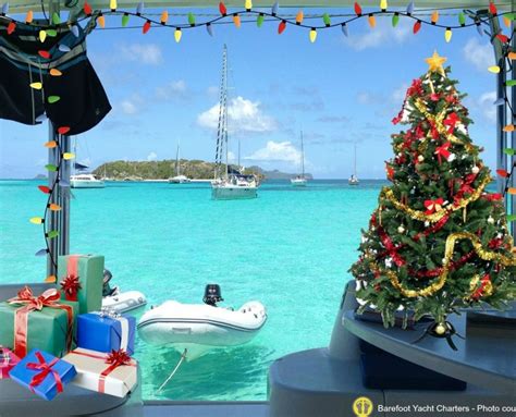 Its The Season To Be Sailing Barefoot Yacht Charters