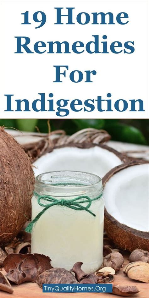 19 Effective Home Remedies For Indigestion This Guide Shares Insights
