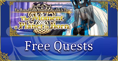 Lostbelt 6 Avalon Le Fae Part 2 Free Quests Fate Grand Order