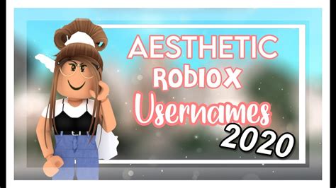 Aesthetic Untaken Roblox Usernames Youtube