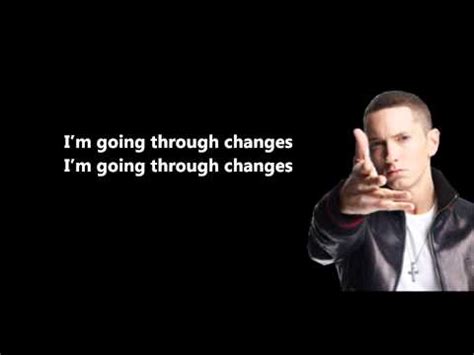 We did not find results for: Going Through Changes - Eminem // Lyrics On Screen [HD ...