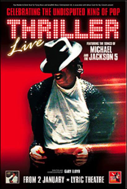 Thriller Live Featuring Songs Of Michael Jackson And The Jackson 5