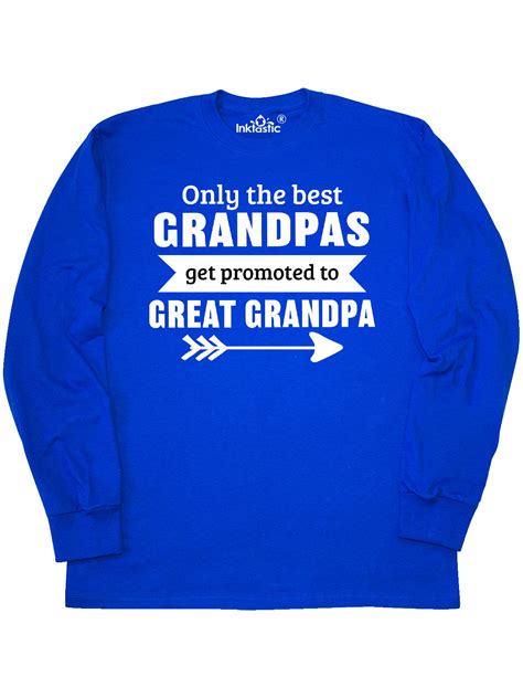 Inktastic Inktastic Only The Best Grandpas Get Promoted To Great