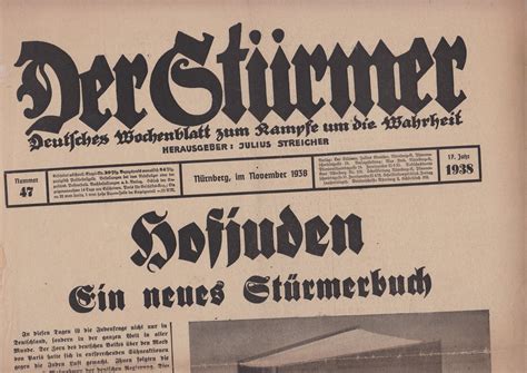 Der Stürmer Nummer 47 Nurnberg Im November 1938 17 Jahr 1938 Anti Semitica By Streicher