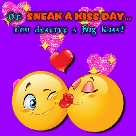 You Deserve A Big Kiss Free Sneak A Kiss Day Ecards Greeting Cards