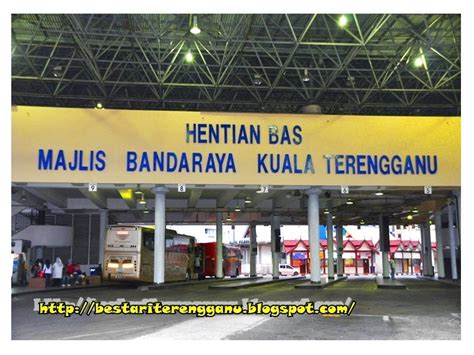 Jkr516, jalan sultan mohamad, kampung bukit kecil, 21100 kuala terengganu, terengganu, malezija. Bestari@terengganu: Perhentian Bas Kuala Terengganu