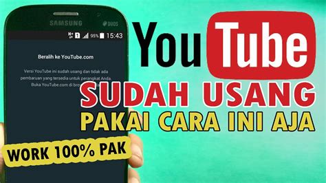 Cara Mengatasi Aplikasi Youtube Tidak Bisa Di Buka Sudah Usang Youtube