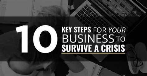 10 Key Steps For Your Business To Survive A Crisis