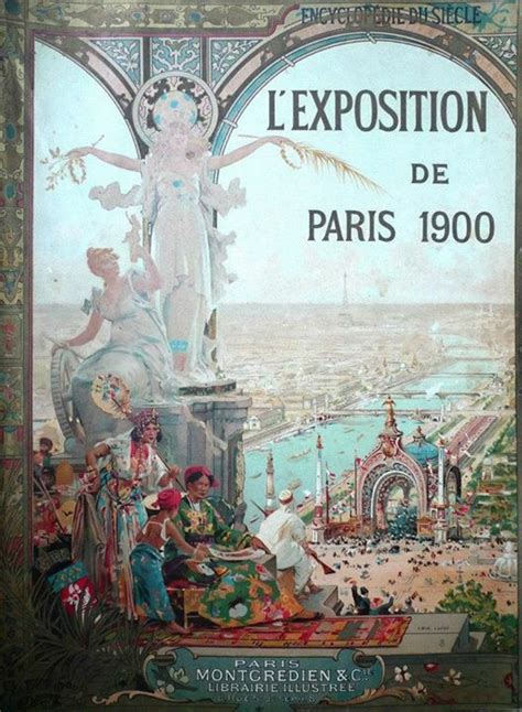 LÉxposition Universelle De Paris Inaugurée Le 14 Avril 1900 Paris