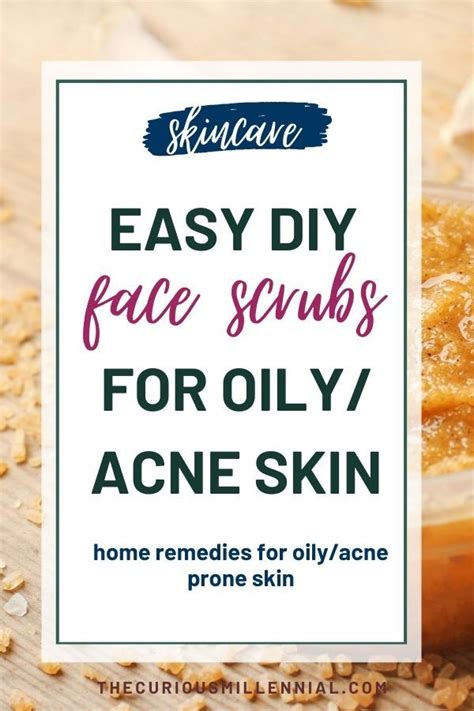 Famous Homemade Scrub For Oily And Acne Prone Skin 2022 Eviva Midtown
