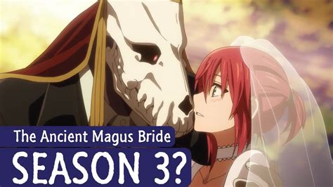 The Ancient Magus Bride Season Release Date And Chances Youtube