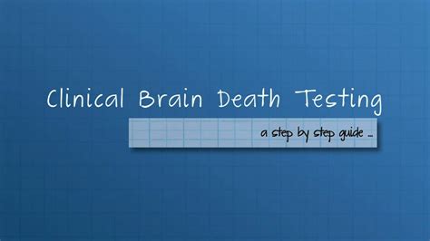 Sample Clinical Brain Death Testing Youtube