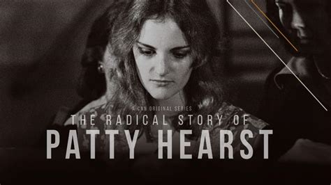 The Radical Story Of Patty Hearst Cnn