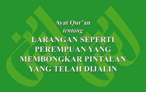 Kepala unit pelayanan terpadu (upt). Ayat Qur'an tentangJanganlah seperti perempuan yang ...