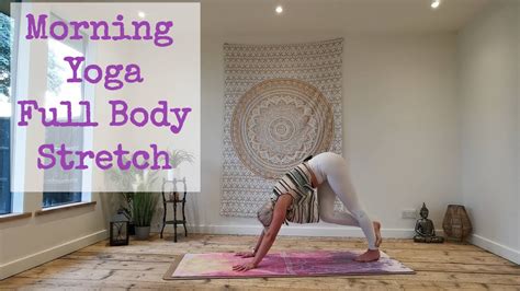 15 Minute Morning Yoga Full Body Yoga Stretch To Feel Amazing All