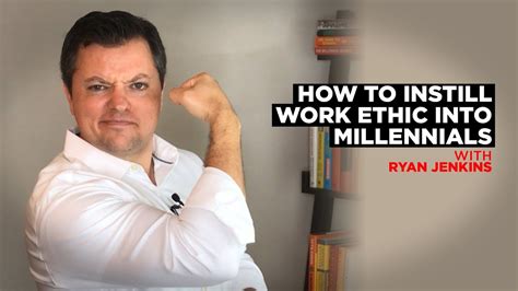 How To Instill Work Ethic Into Millennials Youtube