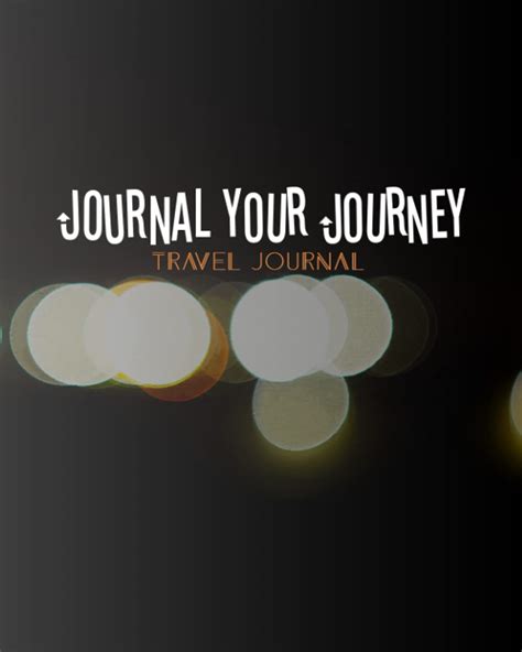 Journal Your Journey Travel Explore Wander By Christina Wilson