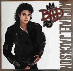 Скачай michael jackson bad и michael jackson tribute bad. Michael Jackson - Bad 25 (2012, 180 gram, Vinyl) | Discogs
