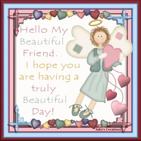 Hello My Beautiful Frtiend Love Cute Friendship Spring Animated Hello