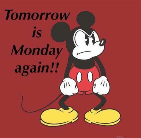 Tomorrow Is Monday Again Pictures Photos And Images For Facebook