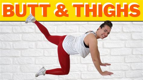 30 Minute Butt Lifting And Thigh Toning Workout At Home Butt And Thigh Exercises No