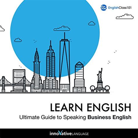 Learn English Ultimate Guide To Speaking Business English Audio