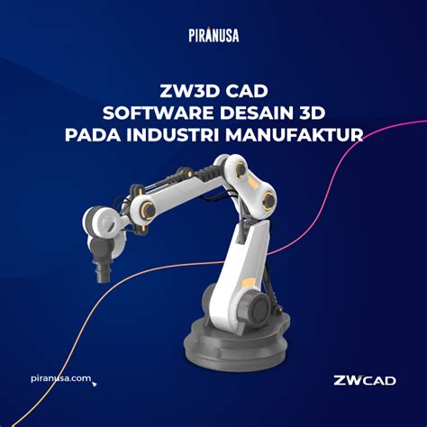Zw3d Cad Software Desain 3d Pada Industri Manufaktur