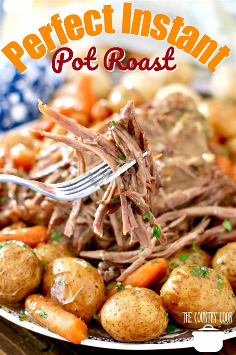 My kid likes my pot roast like soup. The Best Instant Pot Roast - The Country Cook main dishes