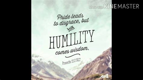 Nobody likes being around someone who's humble yourself before the lord and he will lift you high. DAY 8- Humble Yourself - YouTube