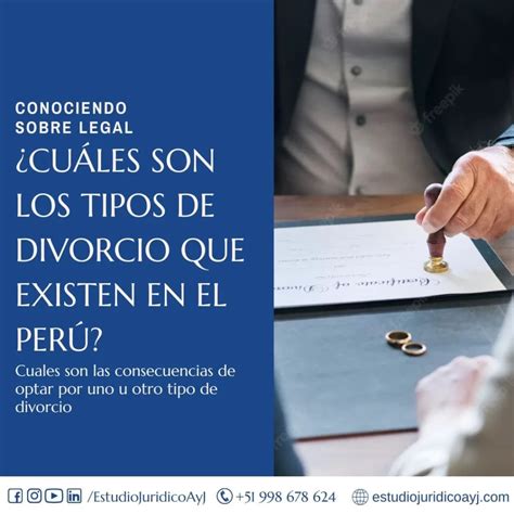 Tipos De Divorcio En El Perú ¿cuáles Existen Y A Cuál Puedo Aplicar