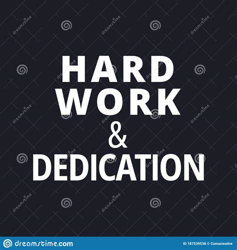 Quotes About Dedication