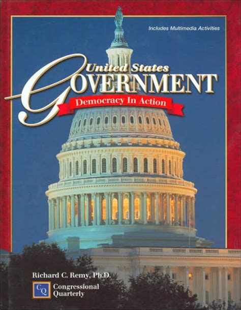 United States Government Democracy In Action By Richard C Remy Hardcover